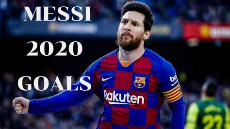 messi goals 2020